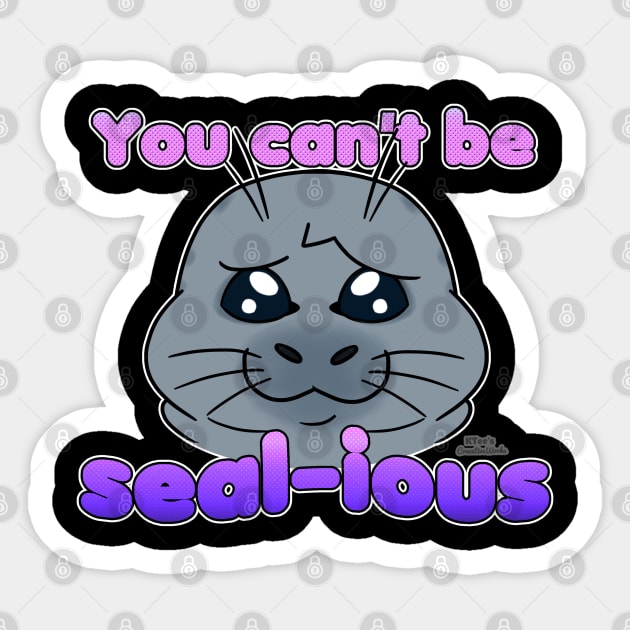 Sad Seal - You Can't Be Seal-ious (Grape Juice) Sticker by K-Tee's CreeativeWorks